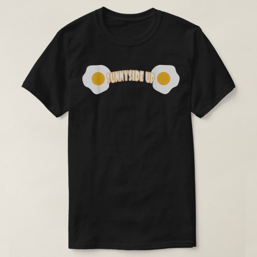 Sunnyside Up Funny Eggs Zitat Camping T-Shirt (Design vorne)