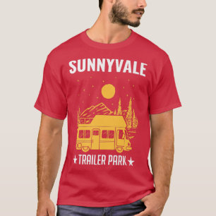 Sunnyvale Trailer Park Mobile Zuhause Truck2626 T-Shirt