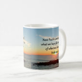 SUNRISE HEBREWS 11:1 FOTO DESIGN KAFFEETASSE (VorderseiteRechts)