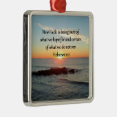 SUNRISE HEBREWS 11:1 FOTO DESIGN ORNAMENT AUS METALL (Rechts)