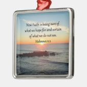 SUNRISE HEBREWS 11:1 FOTO DESIGN ORNAMENT AUS METALL (Links)