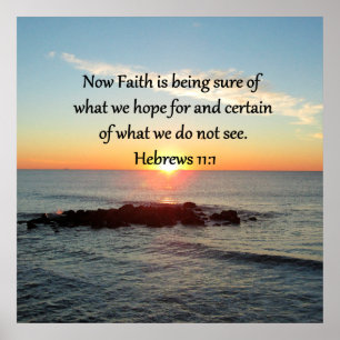 SUNRISE HEBREWS 11:1 FOTO DESIGN POSTER
