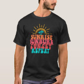Sunrise Sunburn Sunset Wiederholen Hawaii Beach So T-Shirt (Vorderseite)