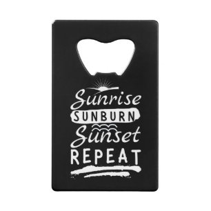 Sunrise Sunburn Sunset Wiederholen Summer Beach Geldbeutel Flaschenöffner