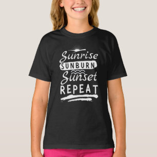 Sunrise Sunburn Sunset Wiederholen Summer Beach T  T-Shirt