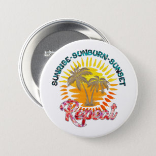 Sunrise-Sunburn-Sunset-Wiederholung   Sommerurlaub Button