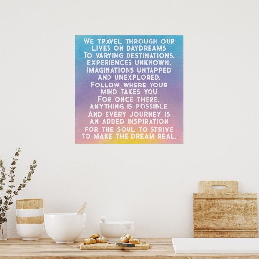 Sunrise Sunset Daydreams Inspirational Quote Poster (Küche)