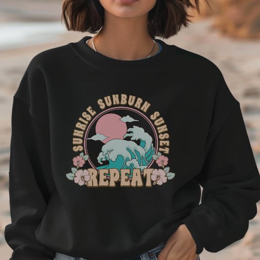 Sunrise Sunset Repeat Beach Sweatshirt