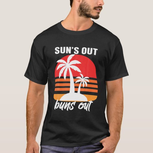 Sun's out Buns, Palmen Tree Summer T-Shirts, Retro T-Shirt (Vorderseite)