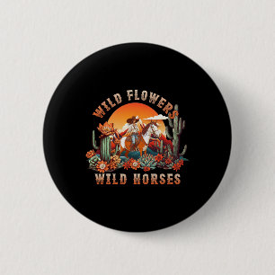 Sunset Cowgirl Riding Horse Wilde Blume - Wild Ho Button