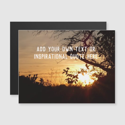 Sunset inspirierender Zitat oder Text - Magnetkart Magnetkarte (Vorne/Hinten)
