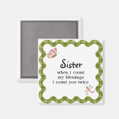 Sunshine Butterfly Sister Blessing Geschenk Magnet (Vorderseite/Rückseite)