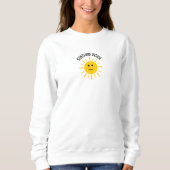 Sunshine Inside Sweatshirt (Vorderseite)