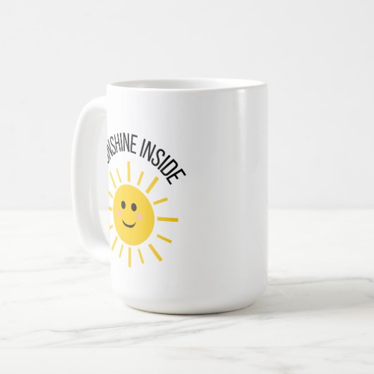 Sunshine Inside Tasse (Vorderseite Links)