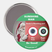 SUNSHINE MAN SANTA beobachtet Magnet (Vorderseite/Rückseite)