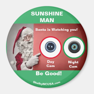 SUNSHINE MAN SANTA beobachtet Magnet