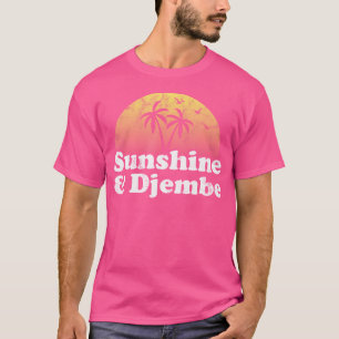 Sunshine und Djembe Drum T-Shirt
