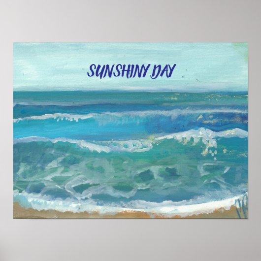 SUNSHINY DAY POSTER VON KÜNSTLER PAULA REILLY. (Vorne)