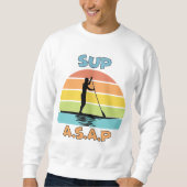 SUP ASAP Standup Paddling Sweatshirt (Vorderseite)