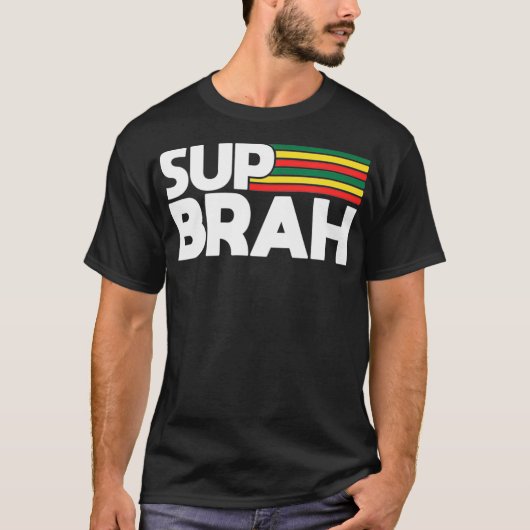 Sup Brah Local Hawaii Pidgin Rasta T-Shirt (Vorderseite)