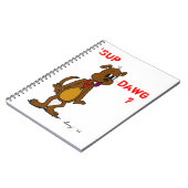 'SUP DAWG? Doggy-Notebook Notizblock (Linke Seite)