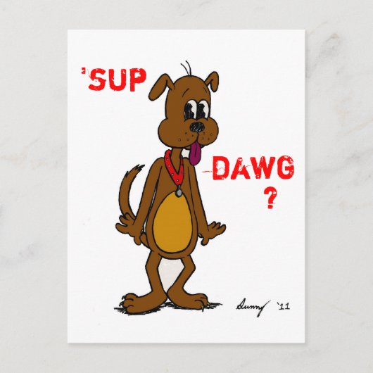 'SUP DAWG? Doggy Postcard Postkarte (Vorderseite)
