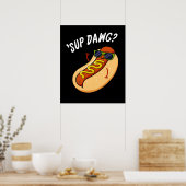 Sup Dawg Funny Hot Dog Pub Dark BG Poster (Küche)