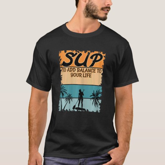 Sup Girl Stand Up Paddler Steg up Paddeln T-Shirt (Vorderseite)