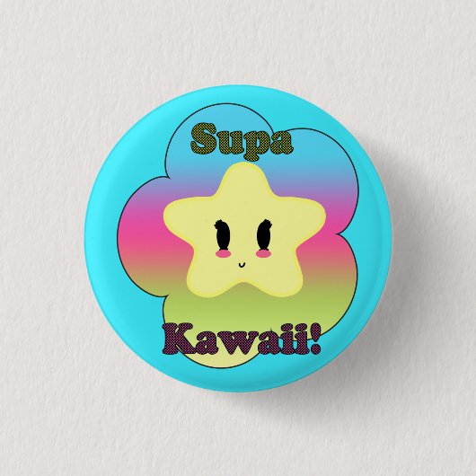 Supa Kawaii Knopf Button (Vorderseite)