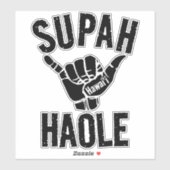 SUPAH HAOLE SHAKA HAWAII AUFKLEBER (Blatt)