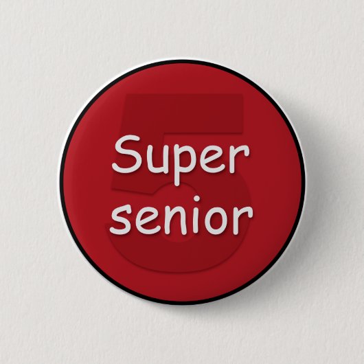 Super älterer Knopf (5. Jahrstudent). Button (Vorderseite)