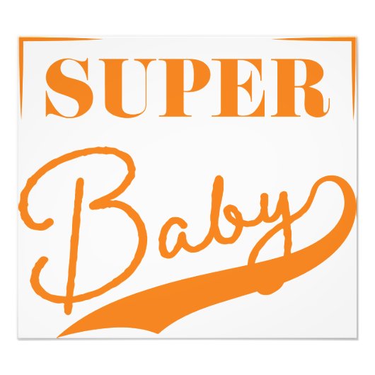 Super Baby Fotodruck (Vorne)