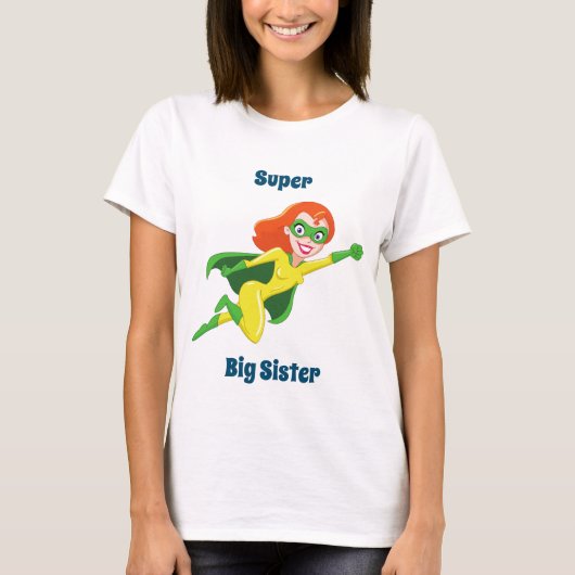 Super Big Sister T-Shirt (Vorderseite)
