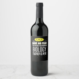 Super Biologielehrer - keine Angst haben Weinetikett