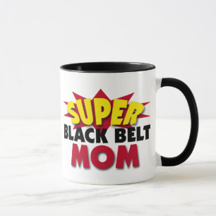 Super Black Belt Mama Tasse