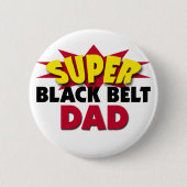 Super Black Belt Vater Button (Vorderseite)