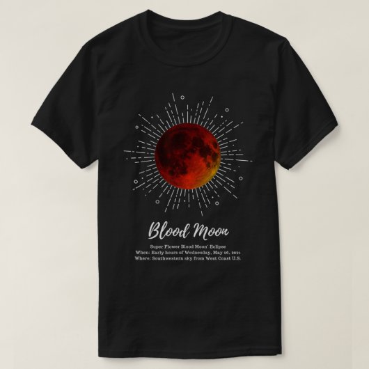 Super Blood Moon 2021 T-Shirt (Design vorne)