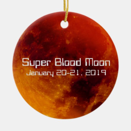 Super Blood Moon Eclipse 2019 Keramik Ornament (Vorne)