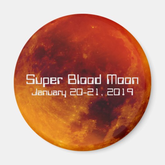 Super Blood Moon Eclipse 2019 Magnet (Vorne)