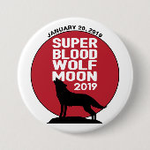 Super Blood Wolf Moon Lunar Eclipse 2019 Button (Vorderseite)