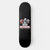 Super Bowl Showdown 2025 Skateboard (Vorderseite)