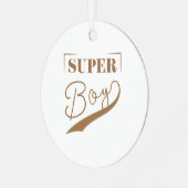 Super Boy Ornament Aus Metall (Vorderseite links)