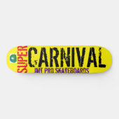 SUPER CARNIVAL Skateboard (Horizontal)