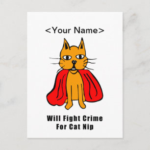 Super Cat Fight Crime For Catnip ( Name hinzufügen Postkarte