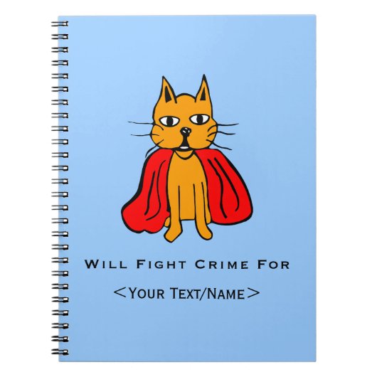 Super Cat Kämpfe Verbrechen für<Your Text/Name> Notizblock (Vorderseite)