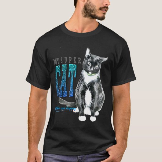 Super Cat macht mich glücklich T-Shirt (Vorderseite)