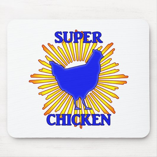 Super Chicken Mousepad (Vorne)