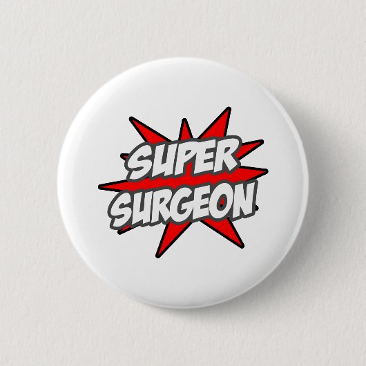 Super Chirurg Button (Vorderseite)