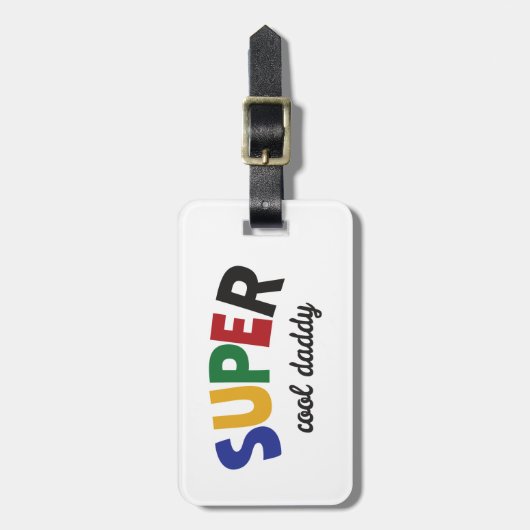 Super cool Daddy Gepäckanhänger (Vorderseite vertikal)