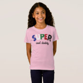 Super cool Daddy T-Shirt (Vorne ganz)